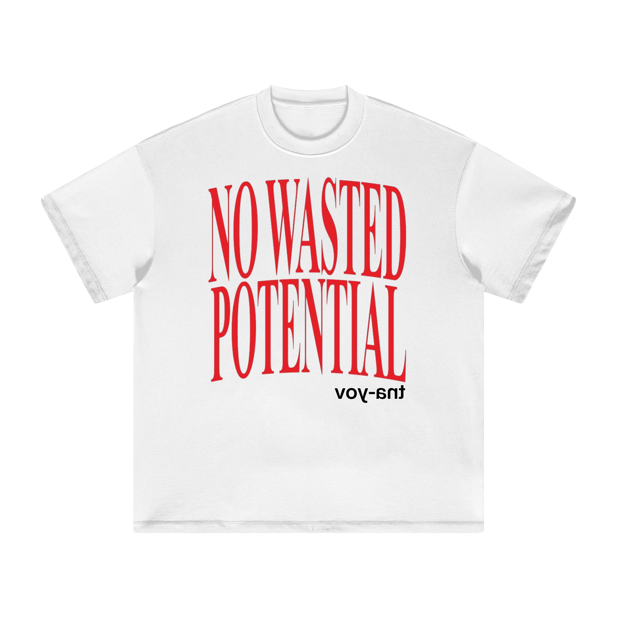 VS No Wasted Potential T-shirt